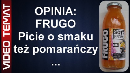 Napój FRUGO mocno pomarańczowy - Opinia