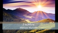 Mariusz Wysocki-Z tą jedyną