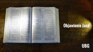 27.  Księga Objawienia - Nowy Testament - UBG