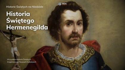 Historia Świętego Hermenegilda