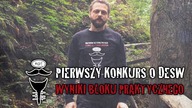 WYNIKI Bloku Praktycznego Pierwszego Konkursu o DESW. Konkurs szermierczy. Konkurs o walce mieczem.