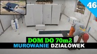 Odcinek 46.  Budowa domu do 70m2.  Murowanie ścian działowych.  Rozprowadzanie sznurka.