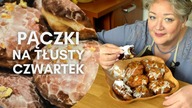 PĄCZKI, pączki, pączusie.  Domowe, tak dobre, że będziecie robić je nie tylko w tłusty czwartek