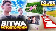 Bitwa AUTOSTOPOWA | @PatecWariatec @ojwojtek Ludwiczek