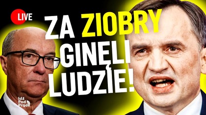 Za Ziobry ginęli ludzie! | IPP