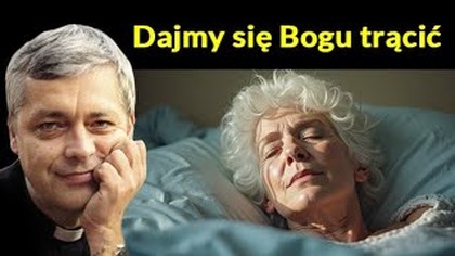 Dajmy się Bogu trącić #pawlukiewicz