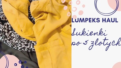 HAUL ZAKUPOWY I CZTERY SUKIENKI ZA 20 ZŁOTYCH! LUMPEKS
