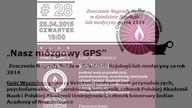 Nasz mózgowy GPS- wykład prof. Vetulaniego