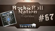 Traveler - Traveler | Rock&Roll Nation Express #67