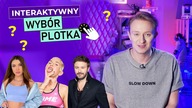 AFERA z NATSU, LINKIEWICZ czy COMING OUT PIASKA - Wybieraj z Plotkiem