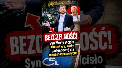 SYN MARTY WCISLO KŁAMAŁ! Nie mógł parkować na miejscu dla niepełnosprawnych!