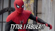 Spider Man 4 z kolejnymi informacjami (Obcy, Godzilla, Gra o Tron, Stranger Things 5)