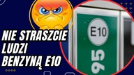 Nowa Benzyna E10 i Kręcenie G*wnoburzy