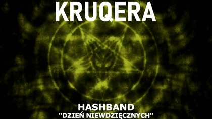 KRUQERA - HASHBAND PROD. FLEZBEATS
