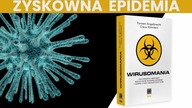 Odsłaniamy KULISY przemysłu medycznego! Jak zarabia się na epidemiach? | M.  Bliźniak