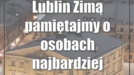 Lublin: Zimą pamiętajmy o osobach najbardziej potrzebujących