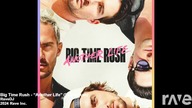 Big TIme Rush Mega Mix-Up (Made By PaulPoland)
