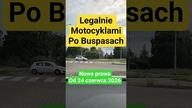 MOTOCYKLEM PO BUSPASACH już możemy jeździć
