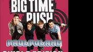 Big Time Rush - Til I Forget About You (PaulPoland Single Edition)