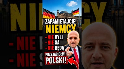 Zapamiętajcie! #Niemcy- nie byli - nie są - nie będą - przyjaciółmi Polski!