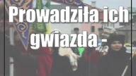 Prowadziła ich gwiazda - przez Zamość