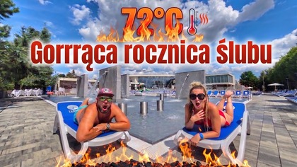 Zrobiliśmy to w Polsce! Nasza najgorętsza ROCZNICA ŚLUBU!  Termy Poddębice