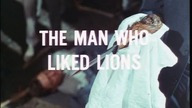 S05E08 - Człowiek który uwielbiał lwy - The Man Who Liked Lions