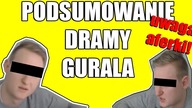 GURAL PODSUMOWANIE TEJ HISTORII