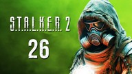 STALKER 2 - PRYPEĆ! (Odc.  26)