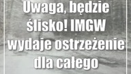 Uwaga, będzie ślisko! IMGW wydaje ostrzeżenie dla całego województwa