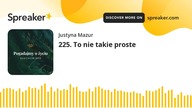 225.  To nie takie proste