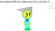 Thumbnails for BennySpace2000 Error (Blossom Error 12)