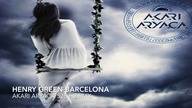 Henry Green Barcelona AKARI ARYACA rmx 528 Hz