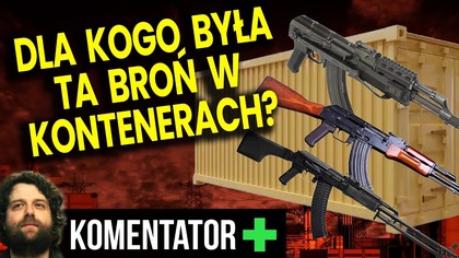 Szykowali Operację Fałszywej Flagi? Znaleźli Kontenery z Bronią Przy Granicy! - Analiza Ator