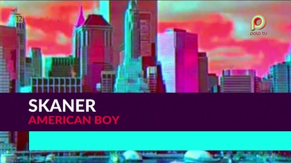 Skaner - American Boy 1080p