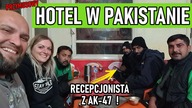 Jest tak niebezpiecznie, że zmuszają nas do spania w hotelu.  Eskorta Pakistan 244