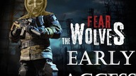 Fear the Wolves [#2] | Early Access (wczesny dostęp) | O krok od sukcesu! | PL