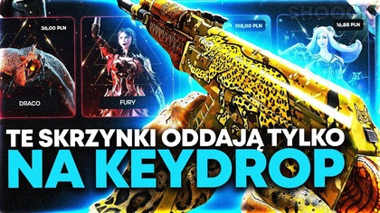 TE SKRZYNKI ODDAJĄ TYLKO NA KEY-DROP. COM