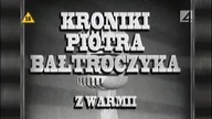 Kroniki Piotra Bałtroczyka z Warmii odcinek #3