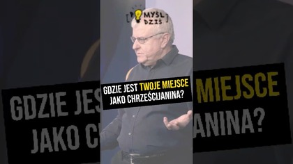  Gdzie jest Twoje miejsce jako chrześcijanina? #PomyślDziś odc.  2436
