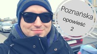 Poznanska opowiesc 2