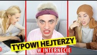 TYPOWI HEJTERZY W INTERNECIE