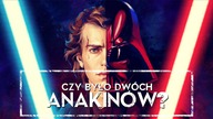 CZY BYŁO DWÓCH ANAKINÓW? [HOLOCRON]