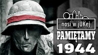 Nasi w jUKej - PAMIĘTAMY 1944