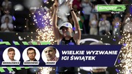 Iga buduje sobie pomnik! Ważna przestroga przed igrzyskami