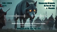 Ostatni Las - Hymn Wygnanych Polski Słowiański Celtycki Folk Prastare Szepty - Słowiańska Brygada Dj