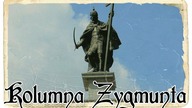 Dlaczego powstała Kolumna Zygmunta?
