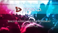 Bingo Players & Far East Movement - Get Up (Rattle)