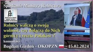 Rolnicy walczą o swoją wolność, czy dołączą do Nich górnicy i reszta Polaków ?
