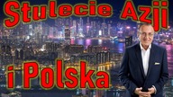 Stulecie Azji, a Polska